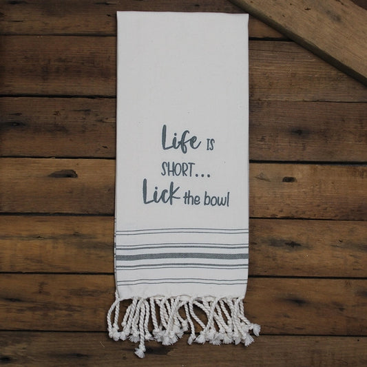 Life is Short...Lick the Spoon Hand Towel