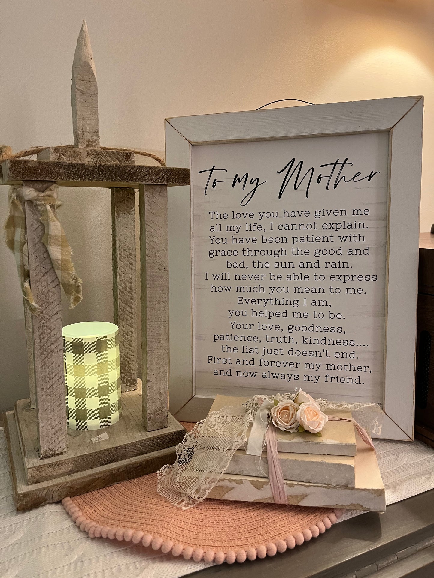 To My Mother Sign